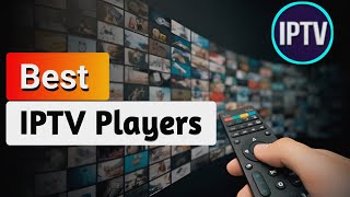 Best IPTV Player Apps  IPTV Reviews [upl. by Aleek]