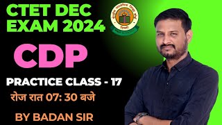 CDP CLASS 17Child Development amp PedagogyCTET DECEMBER 2024BY BADAN SIR [upl. by Aihpled342]