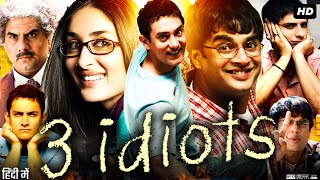 3 Idiots Full Movie Review amp Story  Aamir Khan  Kareena Kapoor Khan  R Madhavan  Sharman Joshi [upl. by Monroy]