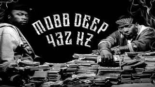 Mobb Deep  The Start of Your Ending 41st Side  432 Hz [upl. by Eednus]