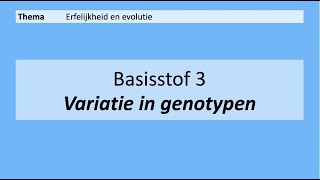 VMBO HAVO 2  Erfelijkheid en evolutie  3 Variatie in genotype  8e Editie [upl. by Mosier670]