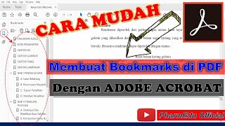 Tutorial Cara Mudah Membuat dan Menambahkan Bookmarks di PDF dengan Adobe Acrobat [upl. by Anauqed]