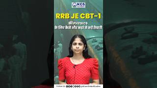 RRB JE CBT1 की Physics के लिए कैसे और कहां से करें तैयारी 🎯 rrbje rrbjecbt1 engineering kgs [upl. by Tut69]