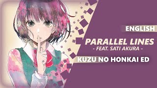 ENGLISH KUZU NO HONKAI ED  Heikousen Parallel Lines Dima Lancaster amp Sati Akura [upl. by Buseck26]