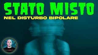 Gli Stati Misti nel Disturbo Bipolare [upl. by Juster]