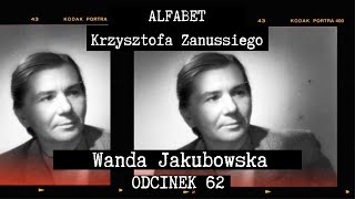 ALFABET KRZYSZTOFA ZANUSSIEGO  WANDA JAKUBOWSKA  ODC 62 [upl. by Imoyik]