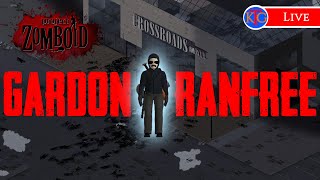 Gardon Ranfree The Cibophobic Paranoid House Raider  Project Zomboid LIVE [upl. by Ainehs]