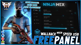 FREE PANEL PC GRATIS OB46 WALLHACK  SPEED  SNIPER LIFETIME FREE FIRE 🎁 ANTI BAN 100  NINJA HEX [upl. by Niwled]