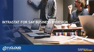 Intrastat Addon for SAP Business ByDesign [upl. by Suirrad]