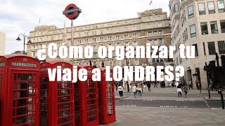 ¿Cómo AHORRAR en tu visita a LONDRES  Consejos Londres  SeguirViajando [upl. by Ytsud]