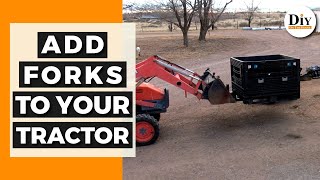 Add Forks to Your Tractor  Adding Forks to Loader Bucket  They Work [upl. by Sucram]