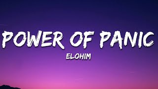 Elohim  Power of Panic Lyrics [upl. by Eelam]