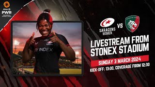 Allianz PWR Live  Saracens Women vs Leicester Tigers women [upl. by Licastro328]