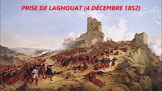 Prise de Laghouat 4 Décembre1852 [upl. by Eiroj]