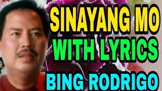 SINAYANG MO WITH LYRICS [upl. by Howarth]