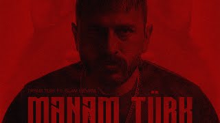 Payam Turk ft İslam Şirvani — Mənəm Türk [upl. by Mikaela]