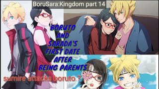 BoruSaraKingdom texting story part 14  boruto and sarada go on a date  sumire attacks boruto [upl. by Elspeth664]