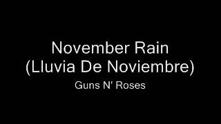 November rain letra subtitulada [upl. by Dalia]