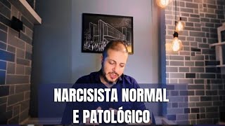 Narcisista normal e narcisista patológico [upl. by Hans]