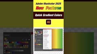 Adobe Illustrator 2025 New Features Quick Gradient Colors  Fast Tutorial adobeillustrator2025 [upl. by Aire]