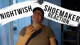 Nightwish quotSHOEMAKERquot Reaction [upl. by Hollyanne]