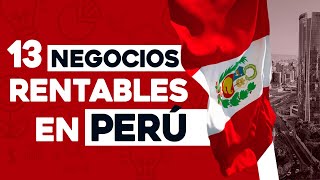 ✅ 13 Ideas de Negocios Rentables en Perú con Poco Dinero 🤑 [upl. by Lerrad446]