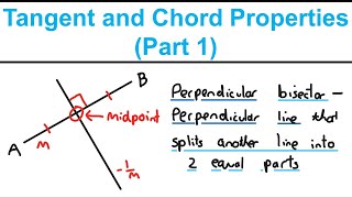 Tangent and Chord Properties Part 1  Circles Year 1  Edexcel AS and A Level Maths [upl. by Eedolem]