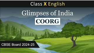 Coorg Glimpses of India  Class X CBSE Board [upl. by Aytnahs]