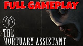 The Mortuary Assistant Full Gameplay  No Commentary [upl. by Tserof]