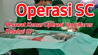 Seri Pembelajaran Perawat   26 Urutan Operasi SC [upl. by Petuu]