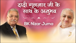 BK Nizar Juma  Experiences with Dadi Gulzar  Awakening TV  Brahma Kumaris [upl. by Navlys22]