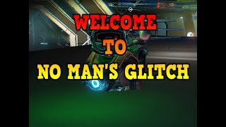 Welcome to No Mans Glitch [upl. by Krys]