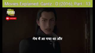 Movies Explained Gantz  O 2016 Part  13 [upl. by Aicen]