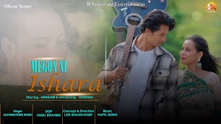 Megon Ni Ishara 4K  New Official Bodo Music Video 2023  Arindam  Krishna  Lee Shaan Ramy [upl. by Nosnevets]