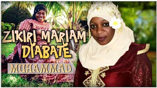 MUHAMMAD SWS FASSA  ZIKIRI MARIAM DIABATE [upl. by Timi372]