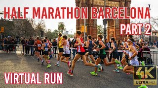 Virtual Run  Half Marathon Barcelona 2024 Part 2  Treadmill Workout 059 [upl. by Thorman]