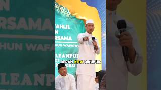 Masa depan kita di alam kubur ustadzdasadlatif ceramah ceramahlucu motivasiislam motivasi [upl. by Benia]