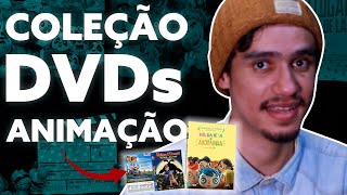 Especial 50 vídeos  Minha Coleção de DVDs de Animação [upl. by Billmyre]