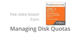 How to Manage Disk Quotas  LPIC1 Exam Linux Professional Institute Certification Exam [upl. by Berner]