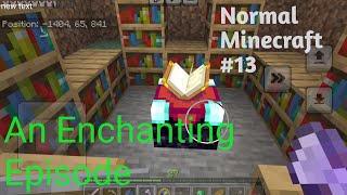 Normal Minecraft e13 [upl. by Thorn]