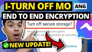 PAANO ALISIN ANG END TO END ENCRYPTION HOW TO REMOVE END TO END ENCRYPTION IN MESSENGER [upl. by Leinad843]