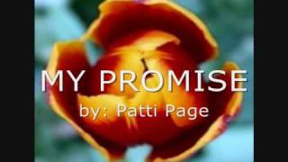 My Promise  Patti Page [upl. by Gnues]