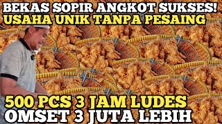 BEKAS SOPIR ANGKOT SUKSES  JUALAN UNIK TANPA PESAING 3 JAM LUDES 500 PCS OMSET 3 JUTA  IDE USAHA [upl. by Artenra]