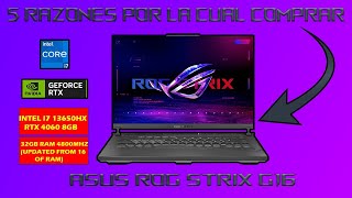 5 RAZONES POR LA CUAL COMPRAR LA ASUS ROG STRIX G16quot [upl. by Tegdirb625]