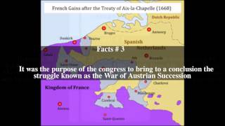 Congress of AixlaChapelle 1748 Top  6 Facts [upl. by Dazhehs]