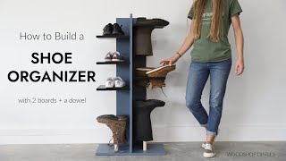 How to Build a Shoe Organizer with 2 Boards  1 Dowel [upl. by Ressan]