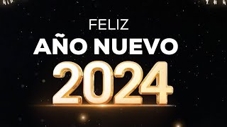 LES DESEO FELIZ AÑO NUEVO 2024 [upl. by Ehling]