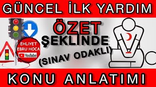 YENİ GÜNCEL EHLİYET İLKYARDIM KONU ANLATIMI EHLİYET İLKYARDIM DERSİ KONU ANLATIMI ilkyardımdersi [upl. by Menell]