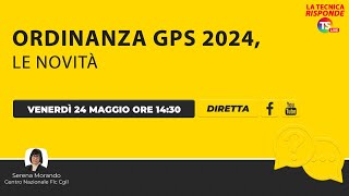 Gps 2024 tutte le novità dellordinanza [upl. by Alrahs]