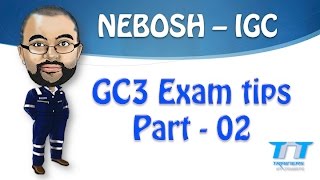 NEBOSH GC3  IGC3 Exam tips  Part 02 the updates [upl. by Merwin746]